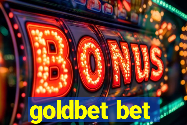 goldbet bet